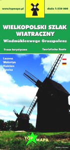 Wielkopolski Szlak Wiatraczny - mapa turystyczna