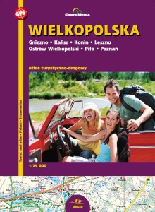 Wielkopolska - atlas turystyczno-drogowy